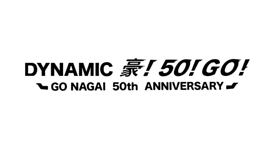 GO NAGAI 50th ANNIVERSARY