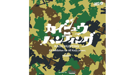 LET’S DO “KAIJU HUNTING”!